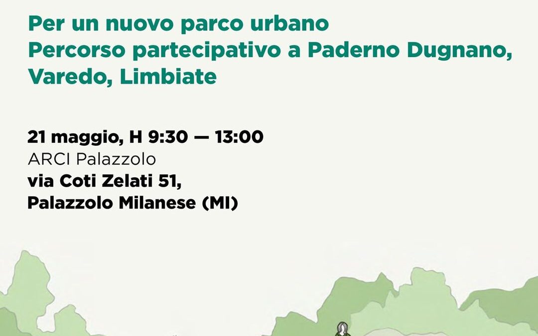 Laboratorio di co-progettazione Parco delle Vasche di laminazione del Torrente Seveso a Paderno-Varedo-Limbiate (MI)